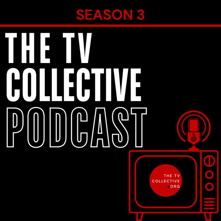 The TV Collective Podcast
